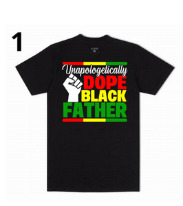 Unapologetically Dope Black Father Men's Tshirt-Black