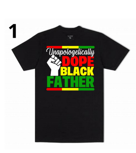 Unapologetically Dope Black Father Men's Tshirt-Black