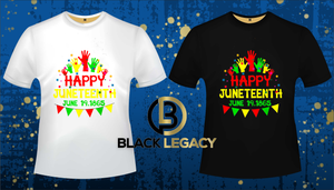 Black Legacy Happy Juneteenth