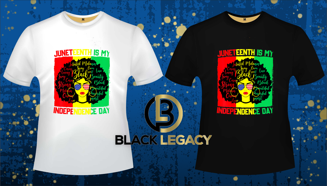 Black Legacy My Independence Day Afro-woman
